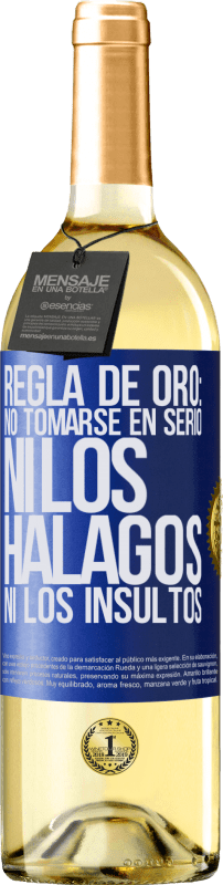 29,95 € Envío gratis | Vino Blanco Edición WHITE Regla de oro: no tomarse en serio ni los halagos, ni los insultos Etiqueta Azul. Etiqueta personalizable Vino joven Cosecha 2023 Verdejo