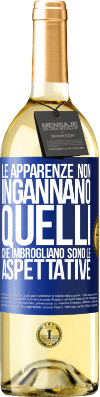 29,95 € Spedizione Gratuita | Vino bianco Edizione WHITE Le apparenze non ingannano. Quelli che imbrogliano sono le aspettative Etichetta Blu. Etichetta personalizzabile Vino giovane Raccogliere 2024 Verdejo