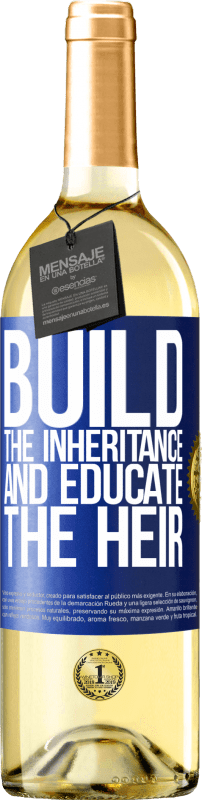29,95 € Free Shipping | White Wine WHITE Edition Build the inheritance and educate the heir Blue Label. Customizable label Young wine Harvest 2023 Verdejo