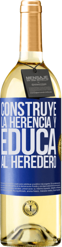 29,95 € Envío gratis | Vino Blanco Edición WHITE Construye la herencia y educa al heredero Etiqueta Azul. Etiqueta personalizable Vino joven Cosecha 2023 Verdejo