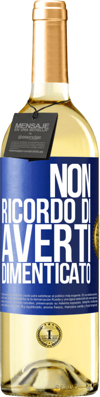 29,95 € Spedizione Gratuita | Vino bianco Edizione WHITE Non ricordo di averti dimenticato Etichetta Blu. Etichetta personalizzabile Vino giovane Raccogliere 2024 Verdejo