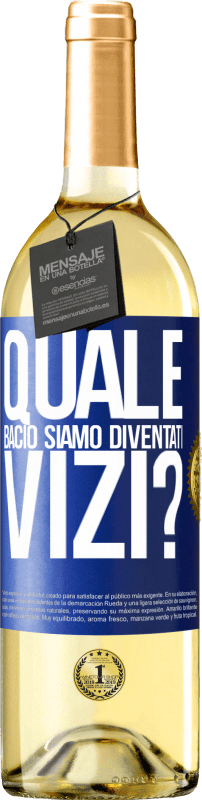 29,95 € Spedizione Gratuita | Vino bianco Edizione WHITE quale bacio siamo diventati vizi? Etichetta Blu. Etichetta personalizzabile Vino giovane Raccogliere 2024 Verdejo