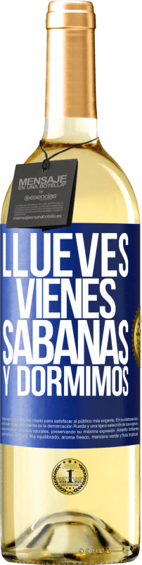 29,95 € 免费送货 | 白葡萄酒 WHITE版 Llueves, vienes, sábanas y dormimos 蓝色标签. 可自定义的标签 青年酒 收成 2023 Verdejo