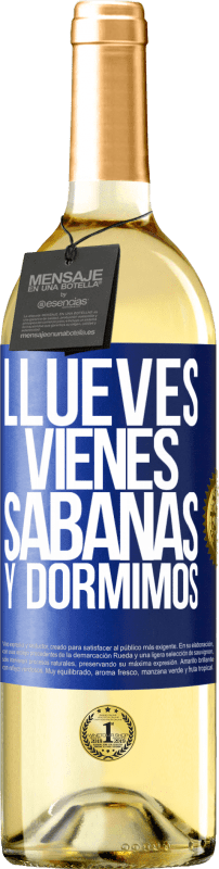 29,95 € Spedizione Gratuita | Vino bianco Edizione WHITE Llueves, vienes, sábanas y dormimos Etichetta Blu. Etichetta personalizzabile Vino giovane Raccogliere 2024 Verdejo