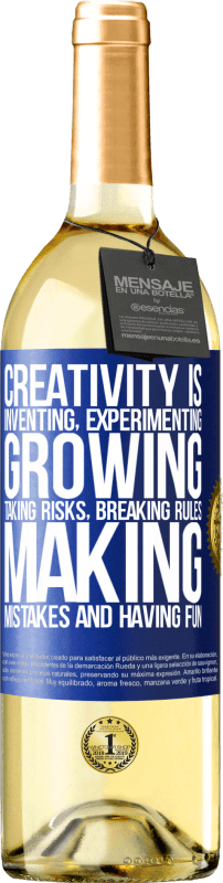 29,95 € Free Shipping | White Wine WHITE Edition Creativity is inventing, experimenting, growing, taking risks, breaking rules, making mistakes, and having fun Blue Label. Customizable label Young wine Harvest 2024 Verdejo