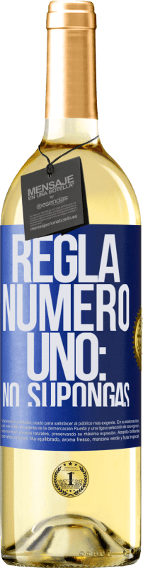 29,95 € Envío gratis | Vino Blanco Edición WHITE Regla número uno: no supongas Etiqueta Azul. Etiqueta personalizable Vino joven Cosecha 2024 Verdejo