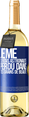 29,95 € Envoi gratuit | Vin blanc Édition WHITE Je me sentais astronaute, perdu dans tes grains de beauté Étiquette Bleue. Étiquette personnalisable Vin jeune Récolte 2023 Verdejo