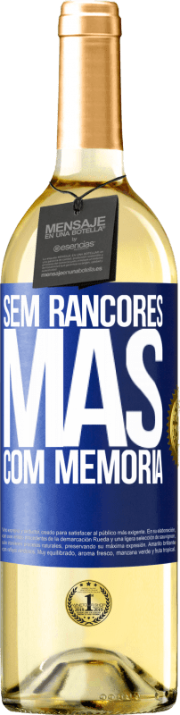 29,95 € Envio grátis | Vinho branco Edição WHITE Sem rancores, mas com memória Etiqueta Azul. Etiqueta personalizável Vinho jovem Colheita 2024 Verdejo