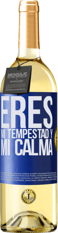 29,95 € Envío gratis | Vino Blanco Edición WHITE Eres mi tempestad y mi calma Etiqueta Azul. Etiqueta personalizable Vino joven Cosecha 2024 Verdejo