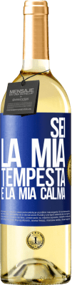 29,95 € Spedizione Gratuita | Vino bianco Edizione WHITE Sei la mia tempesta e la mia calma Etichetta Blu. Etichetta personalizzabile Vino giovane Raccogliere 2024 Verdejo