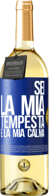 29,95 € Spedizione Gratuita | Vino bianco Edizione WHITE Sei la mia tempesta e la mia calma Etichetta Blu. Etichetta personalizzabile Vino giovane Raccogliere 2025 Verdejo