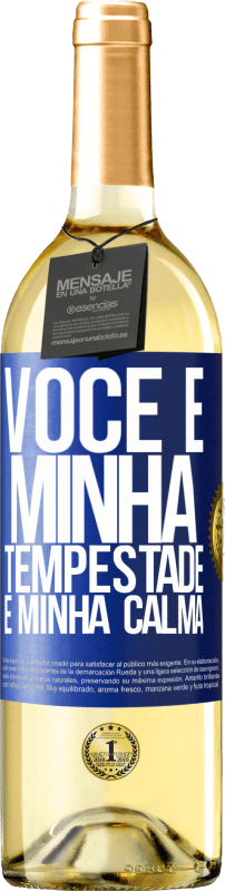 29,95 € Envio grátis | Vinho branco Edição WHITE Você é minha tempestade e minha calma Etiqueta Azul. Etiqueta personalizável Vinho jovem Colheita 2024 Verdejo