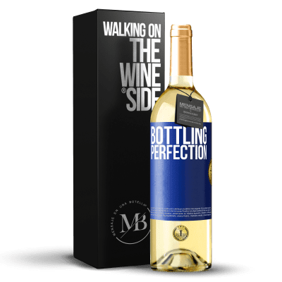 «Bottling perfection» Edición WHITE