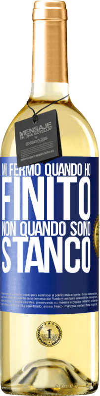 29,95 € Spedizione Gratuita | Vino bianco Edizione WHITE Mi fermo quando ho finito, non quando sono stanco Etichetta Blu. Etichetta personalizzabile Vino giovane Raccogliere 2024 Verdejo