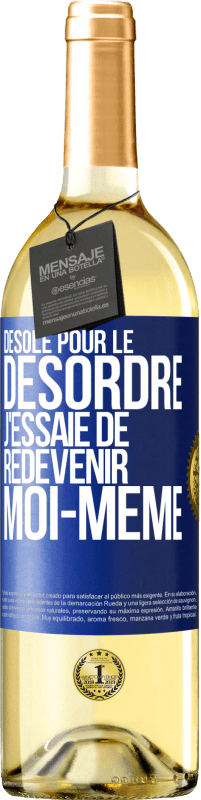 29,95 € Envoi gratuit | Vin blanc Édition WHITE Désolé pour le désordre j'essaie de redevenir moi-même Étiquette Bleue. Étiquette personnalisable Vin jeune Récolte 2023 Verdejo