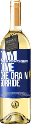 29,95 € Spedizione Gratuita | Vino bianco Edizione WHITE Dimmi cosa mi hai raccontato della vita di me che ora mi sorride Etichetta Blu. Etichetta personalizzabile Vino giovane Raccogliere 2024 Verdejo