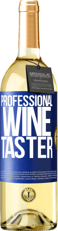 29,95 € 送料無料 | 白ワイン WHITEエディション Professional wine taster 青いタグ. カスタマイズ可能なラベル 若いワイン 収穫 2025 Verdejo