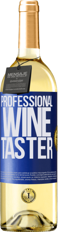29,95 € Kostenloser Versand | Weißwein WHITE Ausgabe Professional wine taster Blaue Markierung. Anpassbares Etikett Junger Wein Ernte 2023 Verdejo