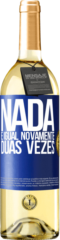 29,95 € Envio grátis | Vinho branco Edição WHITE Nada é igual novamente duas vezes Etiqueta Azul. Etiqueta personalizável Vinho jovem Colheita 2023 Verdejo