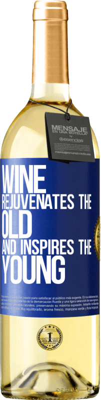 29,95 € Free Shipping | White Wine WHITE Edition Wine rejuvenates the old and inspires the young Blue Label. Customizable label Young wine Harvest 2023 Verdejo