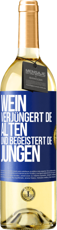 29,95 € Kostenloser Versand | Weißwein WHITE Ausgabe Wein verjüngert die Alten und begeistert die Jungen Blaue Markierung. Anpassbares Etikett Junger Wein Ernte 2024 Verdejo