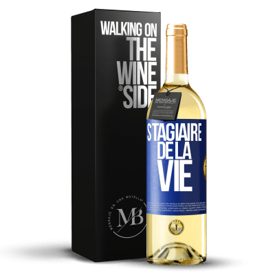 «Stagiaire de la vie» Édition WHITE