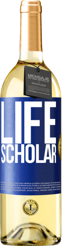 29,95 € Envio grátis | Vinho branco Edição WHITE Life Scholar Etiqueta Azul. Etiqueta personalizável Vinho jovem Colheita 2024 Verdejo