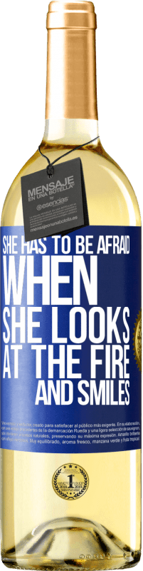 29,95 € Free Shipping | White Wine WHITE Edition She has to be afraid when she looks at the fire and smiles Blue Label. Customizable label Young wine Harvest 2025 Verdejo