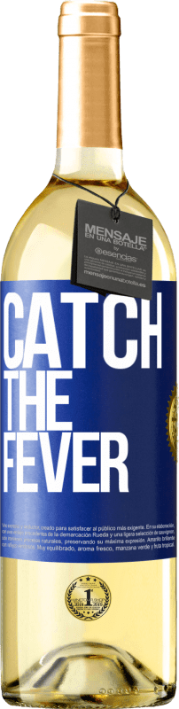 29,95 € Spedizione Gratuita | Vino bianco Edizione WHITE Catch the fever Etichetta Blu. Etichetta personalizzabile Vino giovane Raccogliere 2024 Verdejo