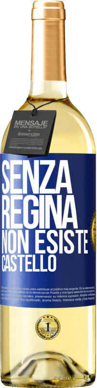 29,95 € Spedizione Gratuita | Vino bianco Edizione WHITE Senza regina, non esiste castello Etichetta Blu. Etichetta personalizzabile Vino giovane Raccogliere 2024 Verdejo