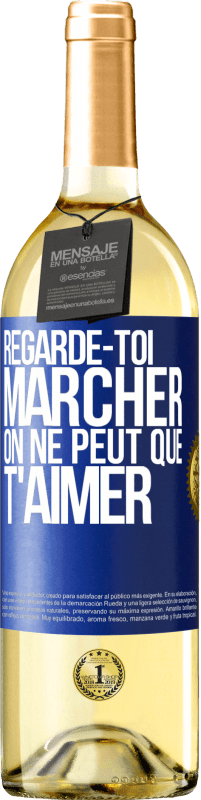 29,95 € Envoi gratuit | Vin blanc Édition WHITE Regarde-toi marcher. On ne peut que t'aimer Étiquette Bleue. Étiquette personnalisable Vin jeune Récolte 2024 Verdejo