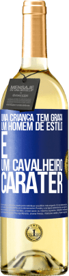 29,95 € Envio grátis | Vinho branco Edição WHITE Uma criança tem graça, um homem de estilo e um cavalheiro, caráter Etiqueta Azul. Etiqueta personalizável Vinho jovem Colheita 2024 Verdejo