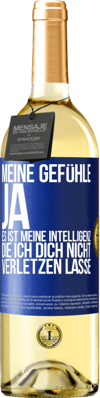 29,95 € Kostenloser Versand | Weißwein WHITE Ausgabe Meine Gefühle, ja. Es ist meine Intelligenz, die ich dich nicht verletzen lasse Blaue Markierung. Anpassbares Etikett Junger Wein Ernte 2024 Verdejo