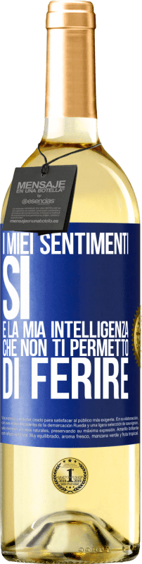 29,95 € Spedizione Gratuita | Vino bianco Edizione WHITE I miei sentimenti, sì. È la mia intelligenza che non ti permetto di ferire Etichetta Blu. Etichetta personalizzabile Vino giovane Raccogliere 2024 Verdejo