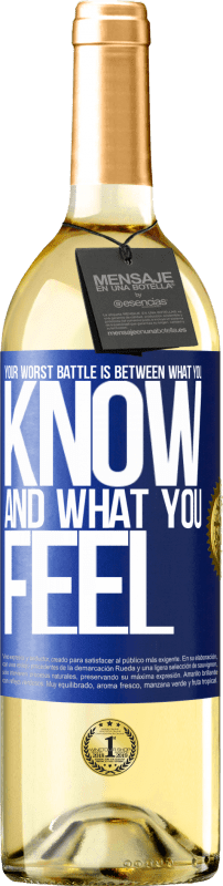 29,95 € Бесплатная доставка | Белое вино Издание WHITE Твоя худшая битва - между тем, что ты знаешь, и тем, что чувствуешь Синяя метка. Настраиваемая этикетка Молодое вино Урожай 2023 Verdejo