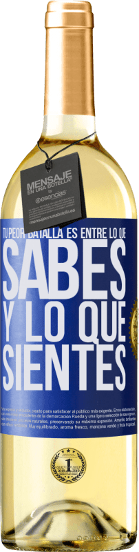 29,95 € Envío gratis | Vino Blanco Edición WHITE Tu peor batalla es entre lo que sabes y lo que sientes Etiqueta Azul. Etiqueta personalizable Vino joven Cosecha 2024 Verdejo