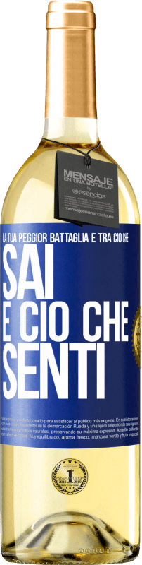 29,95 € Spedizione Gratuita | Vino bianco Edizione WHITE La tua peggior battaglia è tra ciò che sai e ciò che senti Etichetta Blu. Etichetta personalizzabile Vino giovane Raccogliere 2024 Verdejo