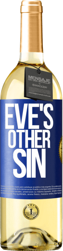 29,95 € Free Shipping | White Wine WHITE Edition Eve's other sin Blue Label. Customizable label Young wine Harvest 2025 Verdejo