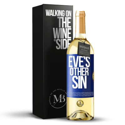 «Eve's other sin» WHITE Edition