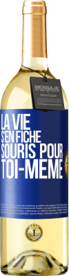 29,95 € Envoi gratuit | Vin blanc Édition WHITE La vie s'en fiche, souris pour toi-même Étiquette Bleue. Étiquette personnalisable Vin jeune Récolte 2023 Verdejo