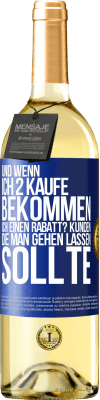 29,95 € Kostenloser Versand | Weißwein WHITE Ausgabe Und wenn ich 2 kaufe, bekommen ich einen Rabatt? Kunden, die man gehen lassen sollte Blaue Markierung. Anpassbares Etikett Junger Wein Ernte 2023 Verdejo