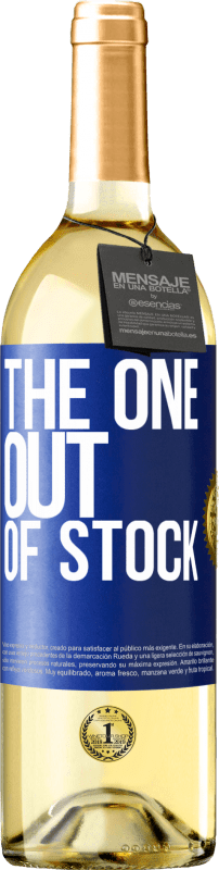 29,95 € Envio grátis | Vinho branco Edição WHITE The one out of stock Etiqueta Azul. Etiqueta personalizável Vinho jovem Colheita 2023 Verdejo
