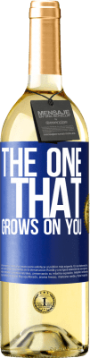 29,95 € 送料無料 | 白ワイン WHITEエディション The one that grows on you 青いタグ. カスタマイズ可能なラベル 若いワイン 収穫 2025 Verdejo