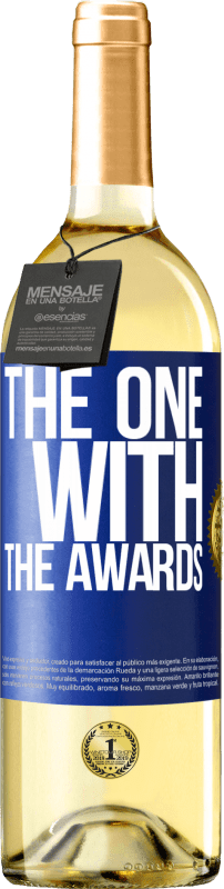 29,95 € Spedizione Gratuita | Vino bianco Edizione WHITE The one with the awards Etichetta Blu. Etichetta personalizzabile Vino giovane Raccogliere 2024 Verdejo