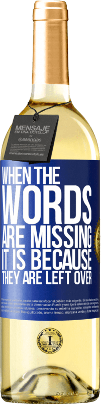 29,95 € Free Shipping | White Wine WHITE Edition When the words are missing, it is because they are left over Blue Label. Customizable label Young wine Harvest 2023 Verdejo
