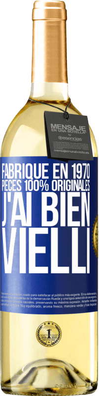 29,95 € Envoi gratuit | Vin blanc Édition WHITE Fabriqué en 1970, pièces 100% originales. J'ai bien vielli Étiquette Bleue. Étiquette personnalisable Vin jeune Récolte 2024 Verdejo