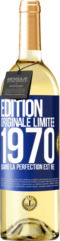29,95 € Envoi gratuit | Vin blanc Édition WHITE Édition Originale Limitée 1970. Quand la perfection est née Étiquette Bleue. Étiquette personnalisable Vin jeune Récolte 2023 Verdejo