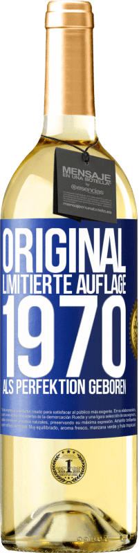 29,95 € Kostenloser Versand | Weißwein WHITE Ausgabe Original Limitierte Auflage 1970 Als Perfektion geboren Blaue Markierung. Anpassbares Etikett Junger Wein Ernte 2023 Verdejo