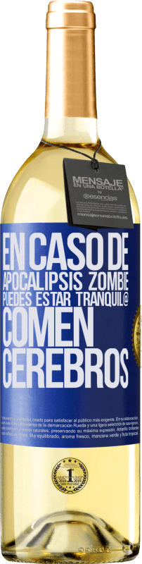 29,95 € Envío gratis | Vino Blanco Edición WHITE En caso de apocalipsis zombie, puedes estar tranquil@, comen cerebros Etiqueta Azul. Etiqueta personalizable Vino joven Cosecha 2024 Verdejo