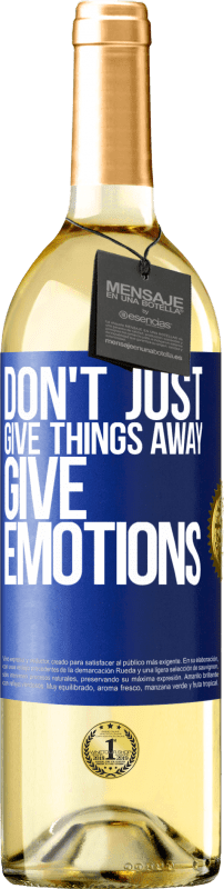29,95 € Бесплатная доставка | Белое вино Издание WHITE Не просто отдавать вещи, дарить эмоции Синяя метка. Настраиваемая этикетка Молодое вино Урожай 2023 Verdejo